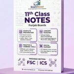 11th Class Notes | All Punjab Boards | FSC & ICS 1st Year