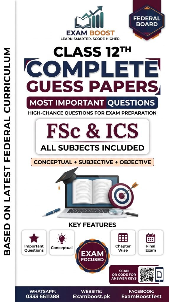 12th Class Federal Board Guess Paper FSc ICS 2027 – ExamBoost