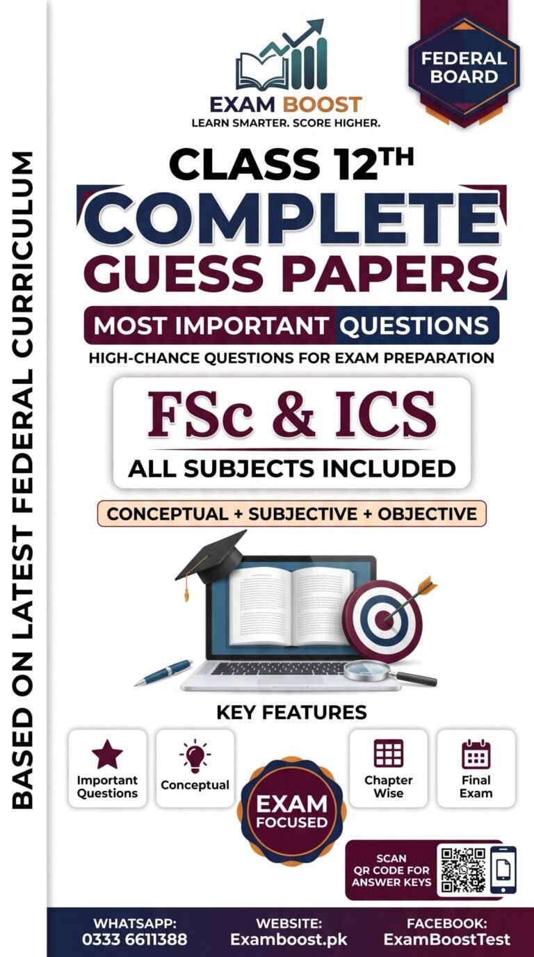 12th Class Federal Board Guess Paper FSc ICS 2027 – ExamBoost