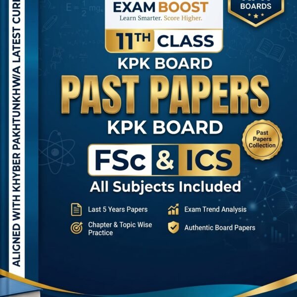 11th Class Past Papers KPK Board FSc & ICS 2027 – ExamBoost
