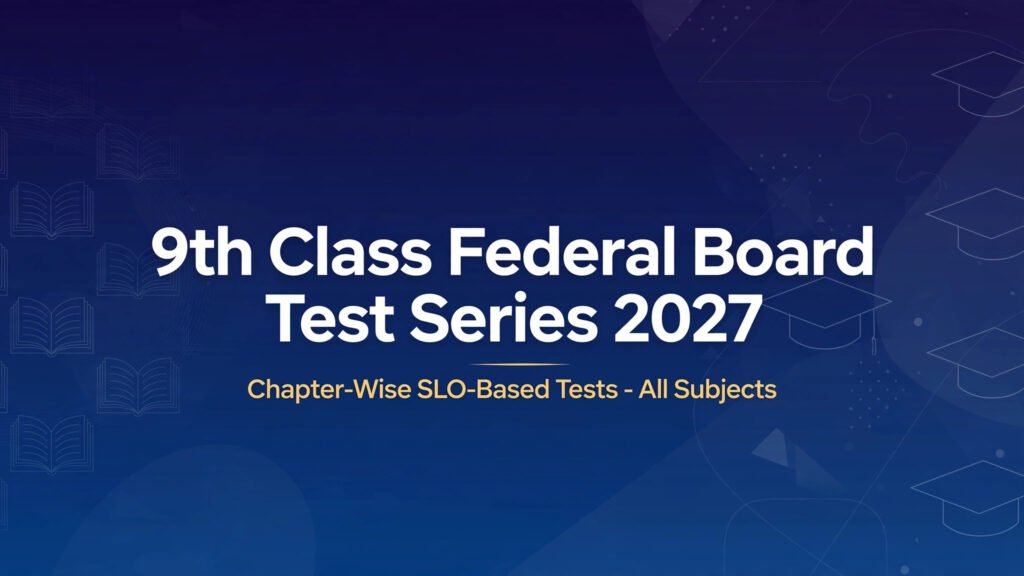 9th class federal board test series