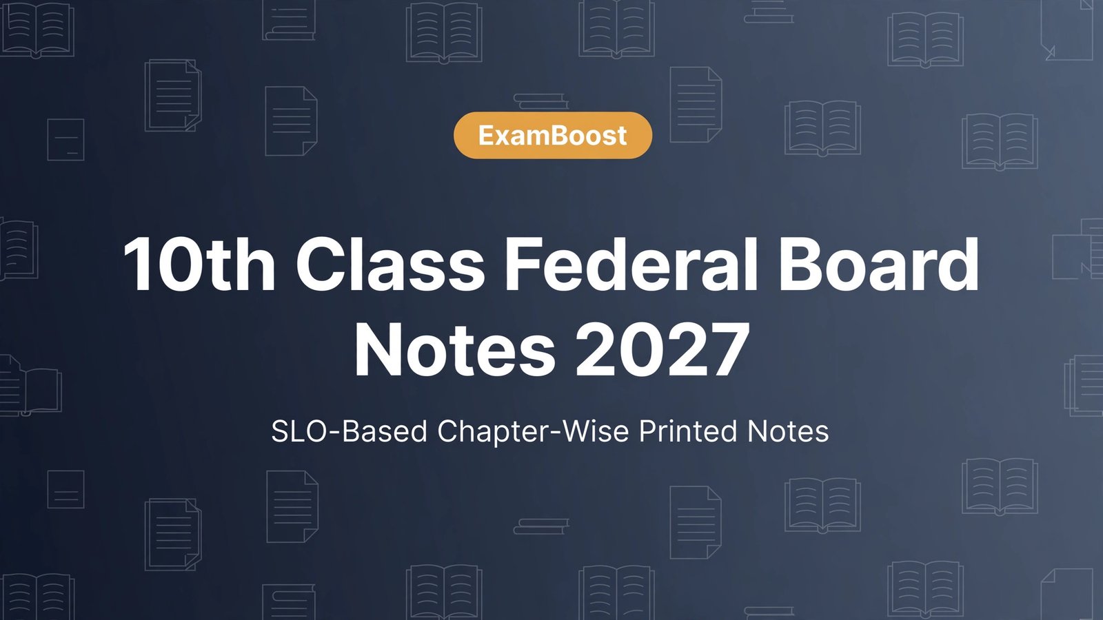 10th federal notes – ExamBoost