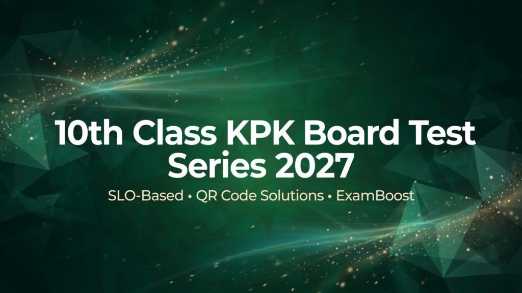 10th class kpk board test series