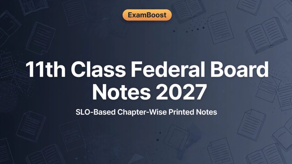 11th federal notes – ExamBoost