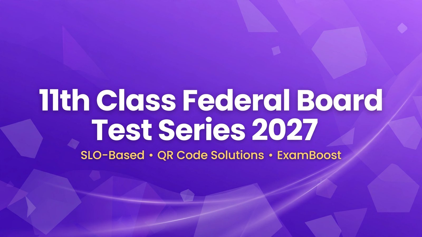11th class federal board test series