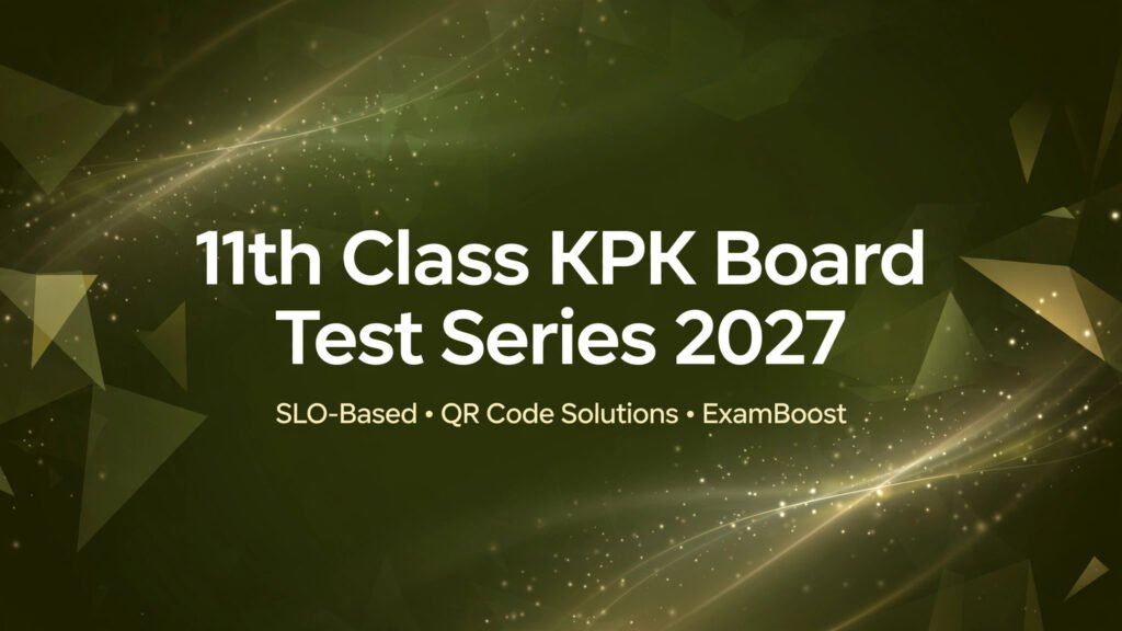 11th class kpk board test series