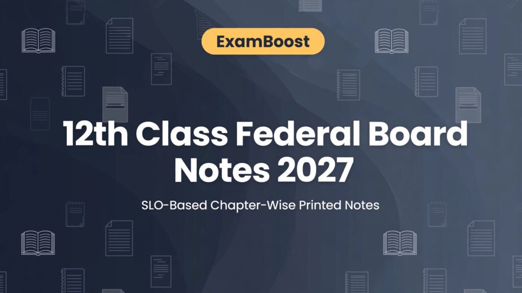 12th federal notes – ExamBoost
